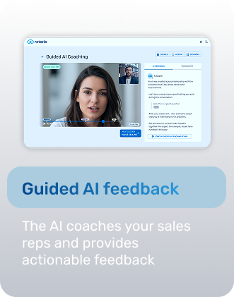 Guided AI feedback: the AI coaches a rep through a live conversation and returns actionable feedback